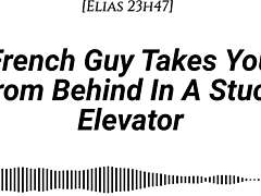 French Guy Grabs You From Behind In Stuck Elevator With Emotional Kissing, Slow Rubbing, And Dirty Talk Whispers.
