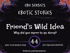 friends come up with this wild erotic audio idea