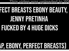 Jenny Pretinha's Perfect Boobs Bounce During 4 BBC DAP Anal Gapes