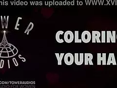 Coloring Hair Erotic Audio!