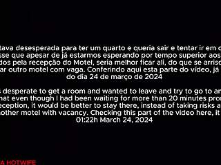 Brasileira Bruna Silva hotwife - primeiro encontro com um f� - parte 2-4 com legenda?