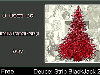 Deuce Plays Strip Blackjack With Clothes Ripping