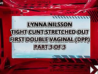 lynna nilsson's tight cunt stretched first time in double vaginal threesome... damn!