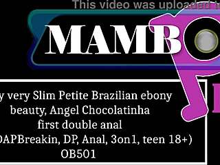 Petite Brazilian Ebony Teen Double Anal DAP Gaping!