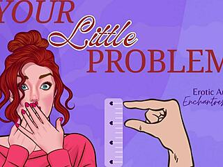 Your Tiny Problem Gets Sensual Femdom Tease
