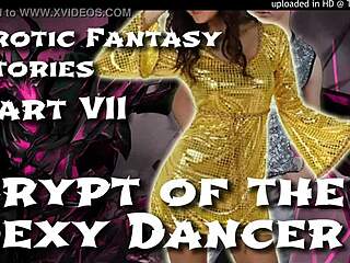 crypt secrets unfold in sexy dancer's erotic fantasy tale