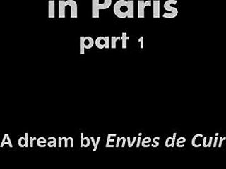 A Night in Paris Sparks Leather Dream Emotions
