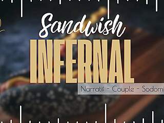 Sandwish Infernal - French Audio Story Couple Assfucked